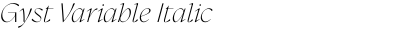 Gyst Variable Italic